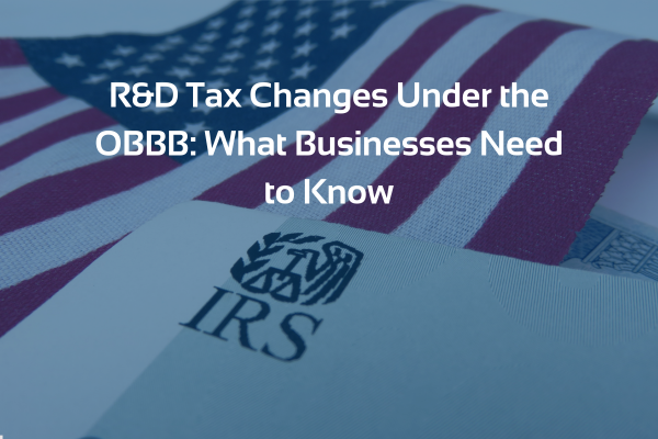 Featured image for “R&D Tax Changes Under the OBBB: What Businesses Need to Know”